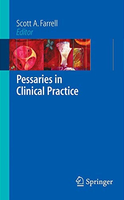 Pessaries In Clinical Practice-..