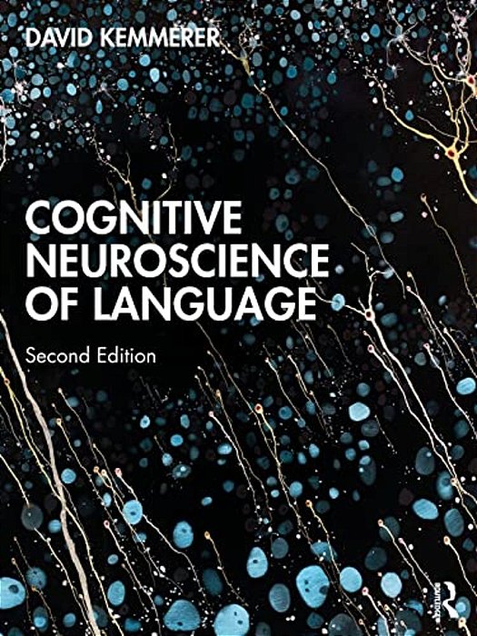 Cognitive Neuroscience Of Language-..