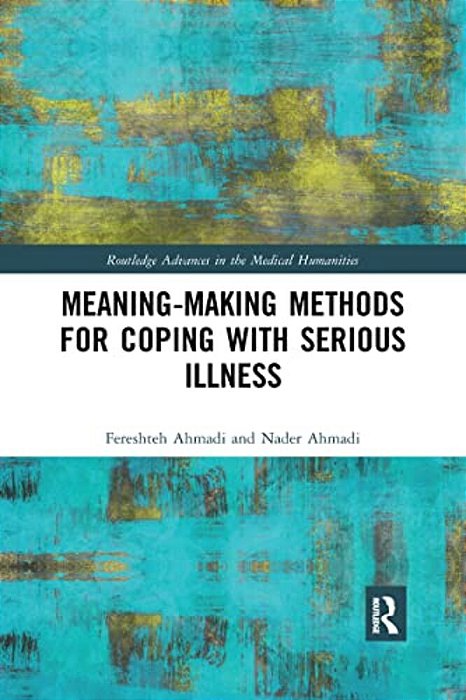 Meaning-Making Methods For Coping With Serious Illness-..