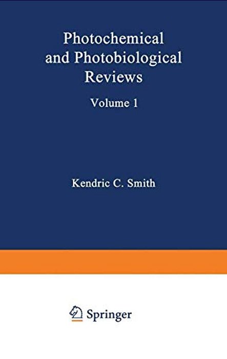 Photochemical And Photobiological Reviews: Volume 1-..