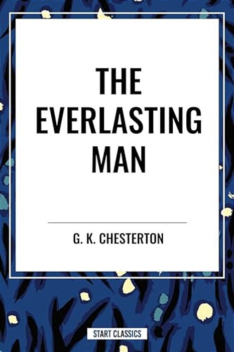 Everlasting Man-..