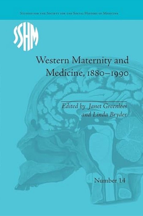 Western Maternity And Medicine, 1880-1990-..