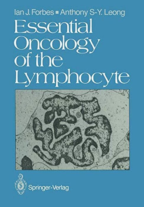 Essential Oncology Of The Lymphocyte-..
