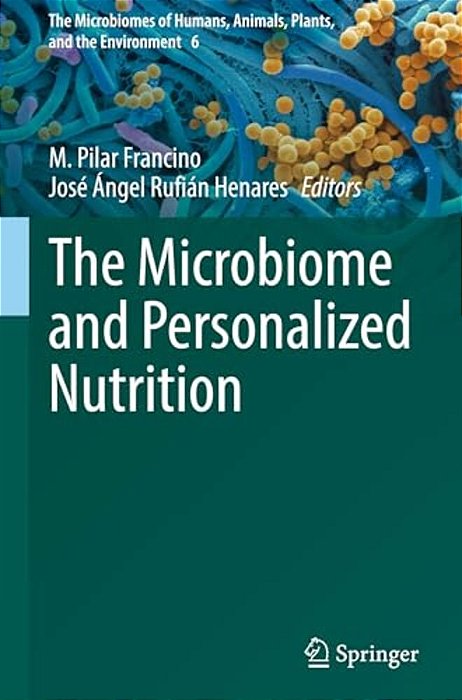 The Microbiome And Personalized Nutrition-..