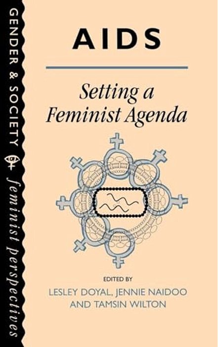 Aids: Setting A Feminist Agenda-..