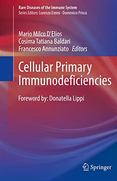 Cellular Primary Immunodeficiencies-..