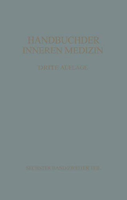 Konstitution - Idiosynkrasien Stoffwechsel Und Ernährung: Sechster Band/Zweiter Teil-..