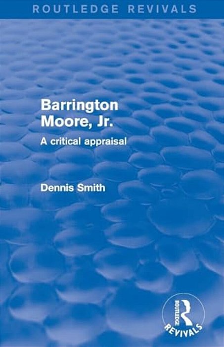 Barrington Moore Jr-..