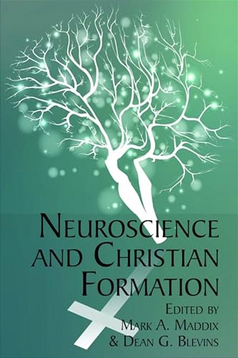 Neuroscience And Christian Formation(hc)-..