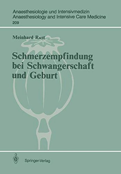Schmerzempfindung Bei Schwangerschaft Und Geburt: Endorphinerge Schmerzmodulation-..