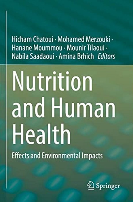 Nutrition And Human Health: Effects And Environmental Impacts-..