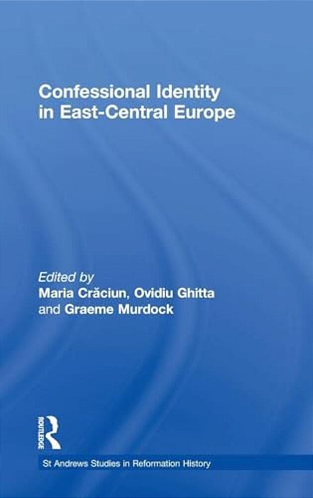 Confessional Identity In East-Central Europe-..
