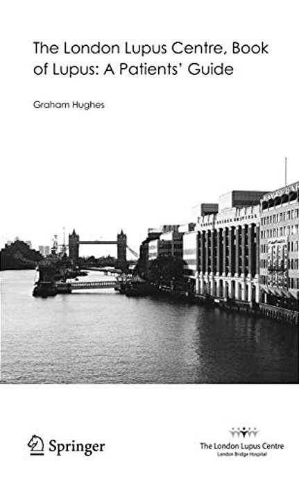 The London Lupus Centre, Book Of Lupus: A Patients' Guide-..