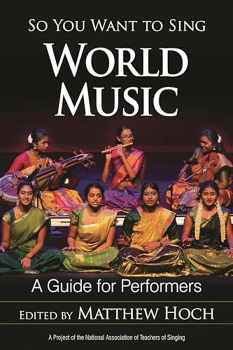 So You Want To Sing World Music: A Guide For Performers-..