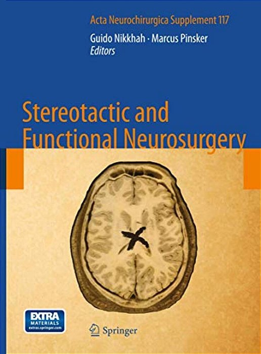 Stereotactic And Functional Neurosurgery-..