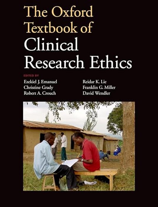The Oxford Textbook Of Clinical Research Ethics-..