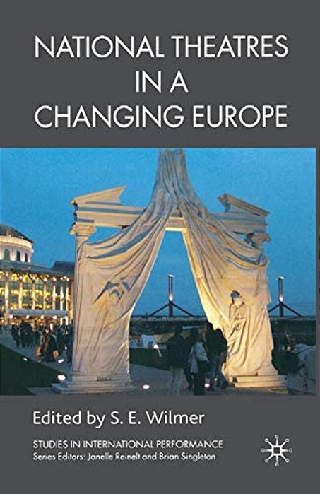 National Theatres In A Changing Europe-..