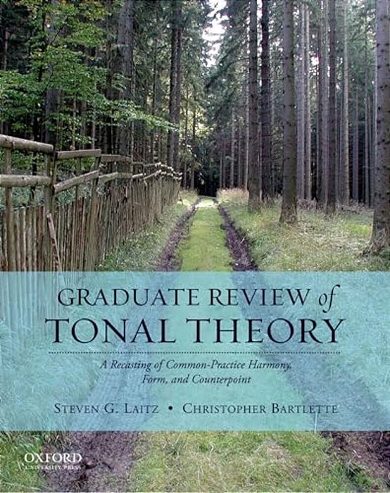 Graduate Review Of Tonal Theory: A Recasting Of Common-Practice Harmony, Form, And Counterpoint [With CD (Audio)]-..