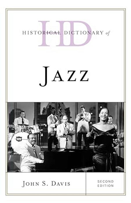 Historical Dictionary Of Jazz-..