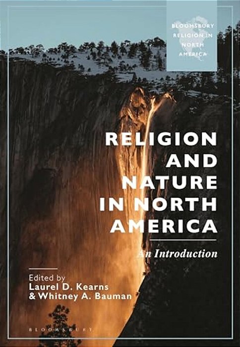Religion And Nature In North America: An Introduction-..