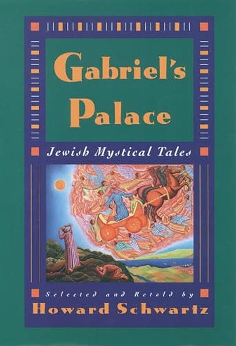 Gabriel's Palace: Jewish Mystical Tales-..