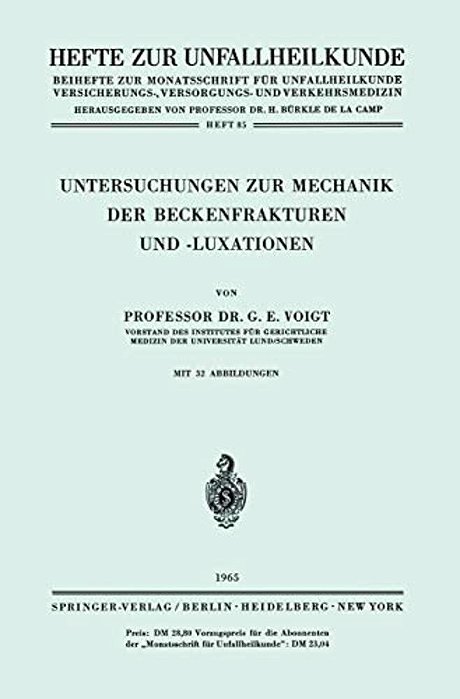 Untersuchungen Zur Mechanik Der Beckenfrakturen Und -Luxationen-..