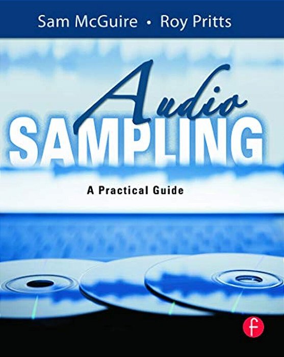 Audio Sampling: A Practical Guide-..