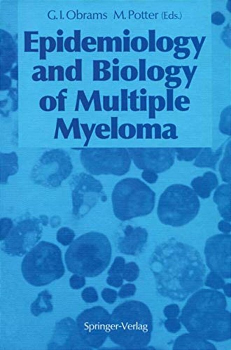 Epidemiology And Biology Of Multiple Myeloma-..