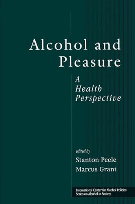 Alcohol And Pleasure: A Health Perspective-..