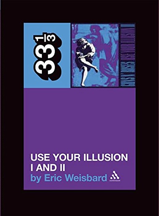 Guns N' Roses: Use Your Illusion I And II-..