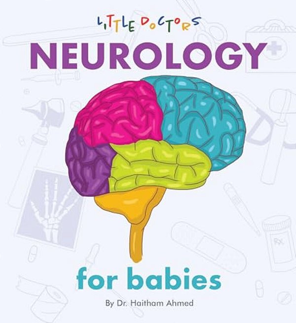 Neurology For Babies-..
