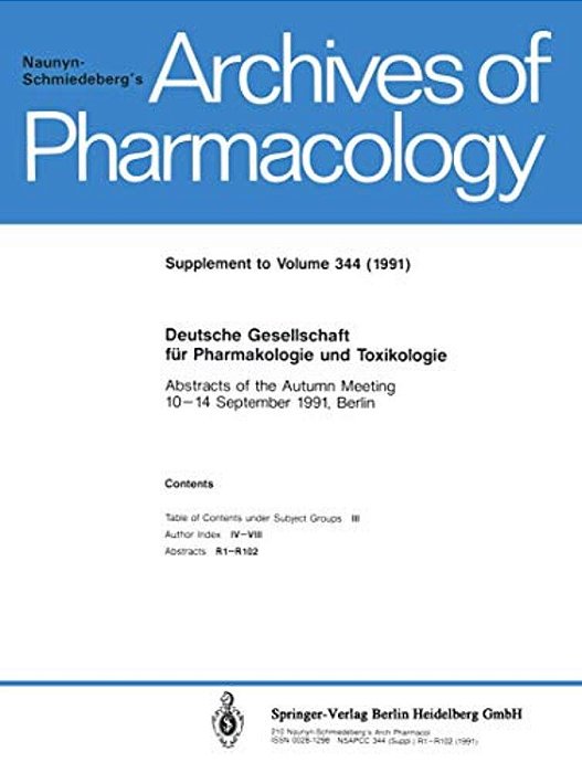 Deutsche Gesellschaft Für Pharmakologie Und Toxikologie: Abstracts Of The Autumn Meeting 10-14 September 1991, Berlin-..