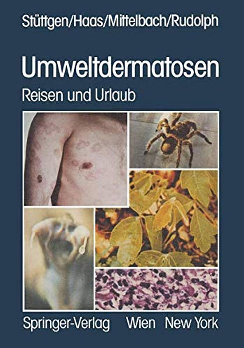 Umweltdermatosen: Reisen Und Urlaub-..