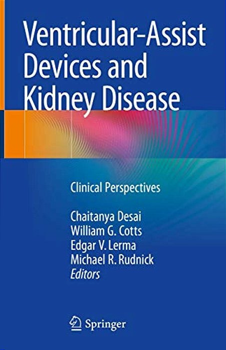 Ventricular-Assist Devices And Kidney Disease: Clinical Perspectives-..