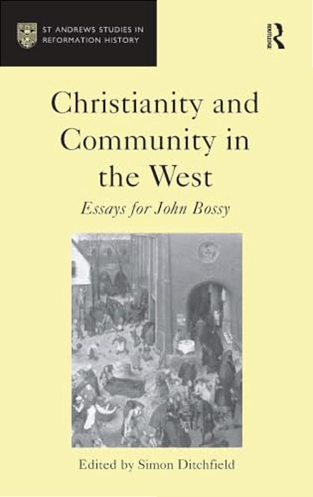 Christianity And Community In The West-..