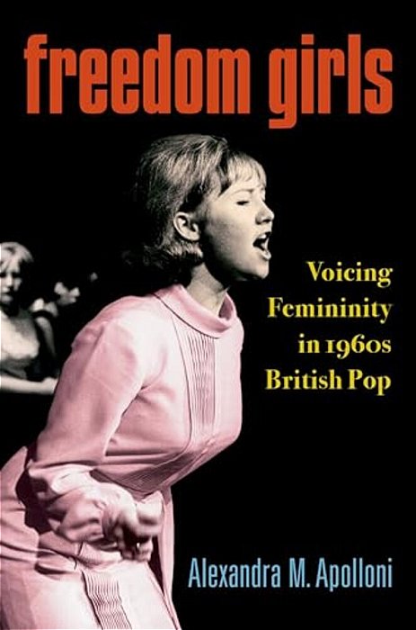 Freedom Girls: Voicing Femininity In 1960S British Pop-..