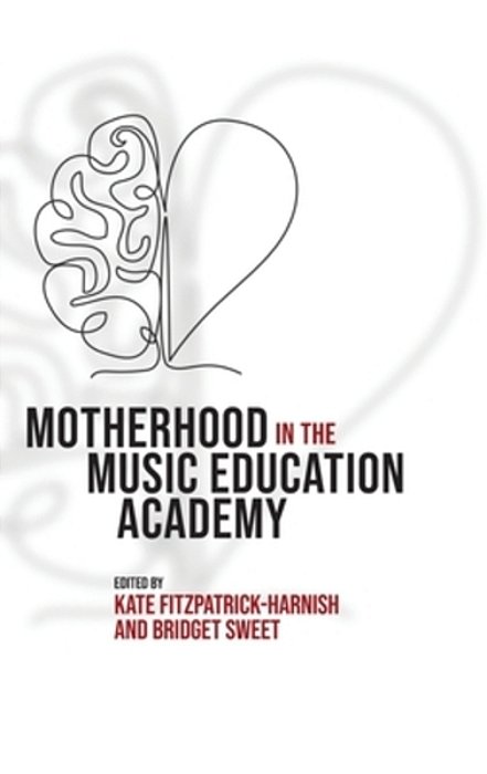 Motherhood In The Music Education Academy-..