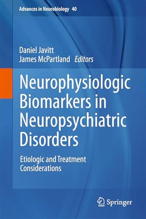 Neurophysiologic Biomarkers In Neuropsychiatric Disorders: Etiologic And Treatment Considerations-..