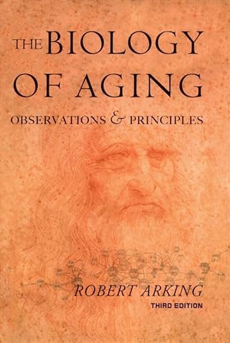 Biology Of Aging: Observations And Principles-..