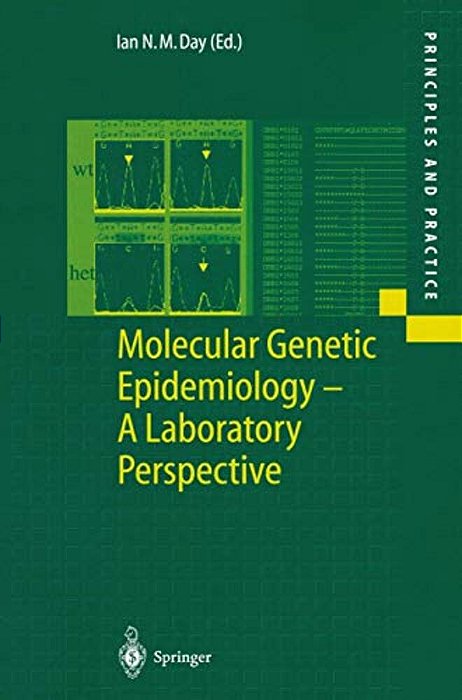Molecular Genetic Epidemiology: A Laboratory Perspective-..