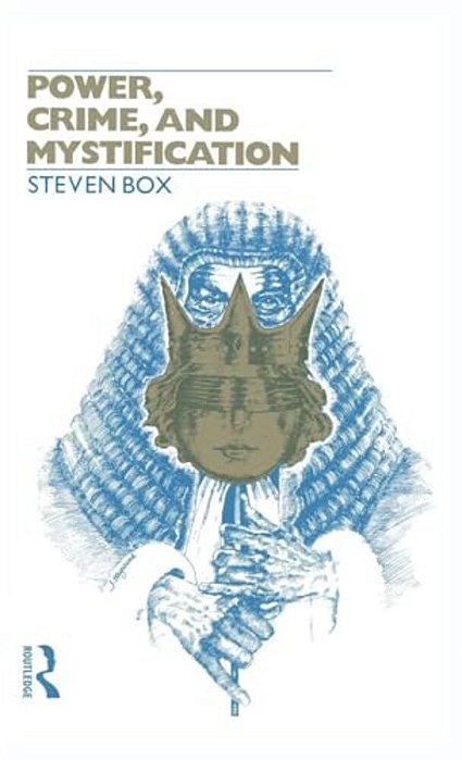 Power, Crime And Mystification-..