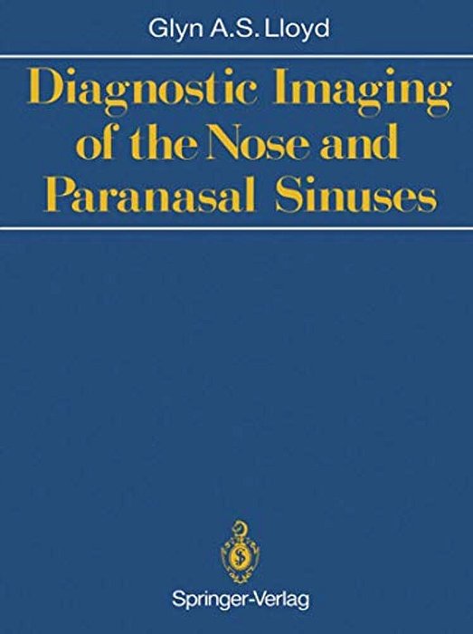 Diagnostic Imaging Of The Nose And Paranasal Sinuses-..