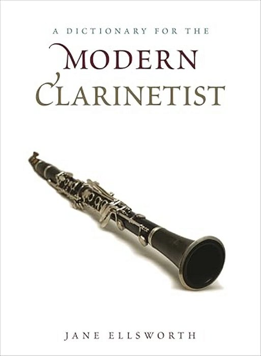 Dictionary For The Modern Clarinetist-..