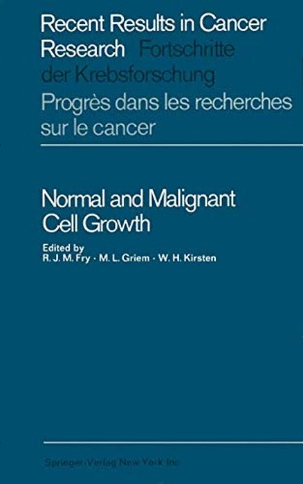 Normal And Malignant Cell Growth-..