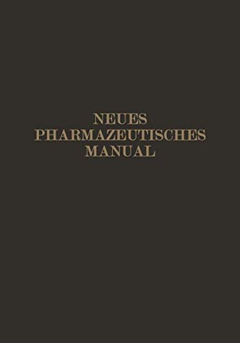 Neues Pharmazeutisches Manual-..
