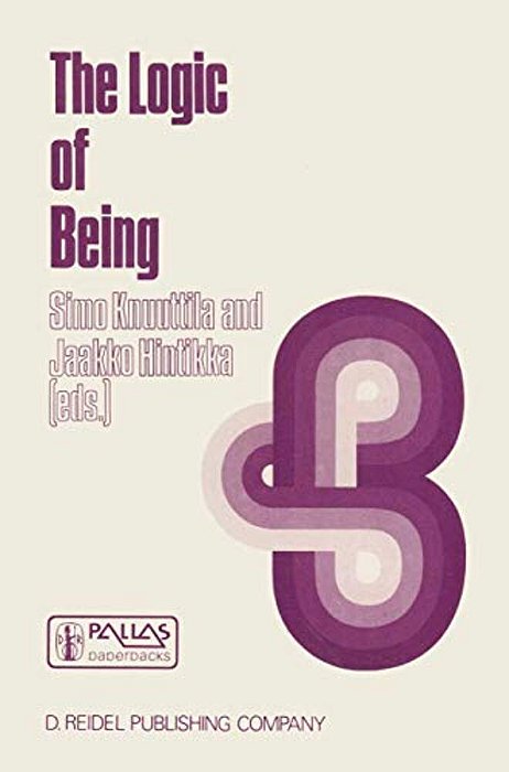The Logic Of Being: Historical Studies-..
