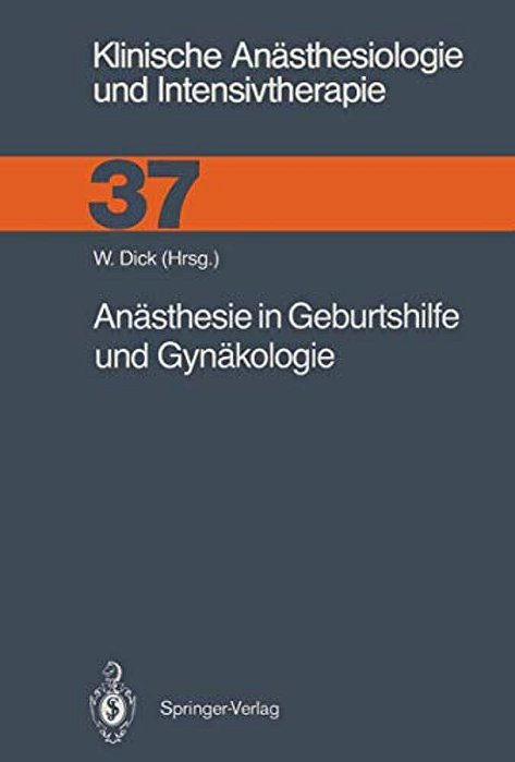 Anästhesie In Geburtshilfe Und Gynäkologie-..