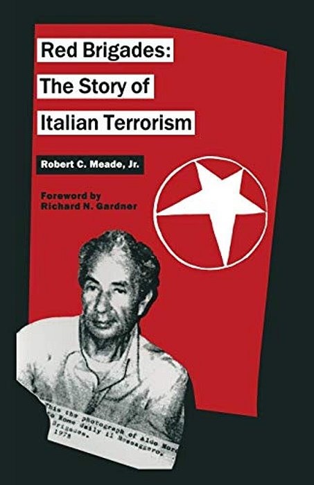 Red Brigades: The Story Of Italian Terrorism-..