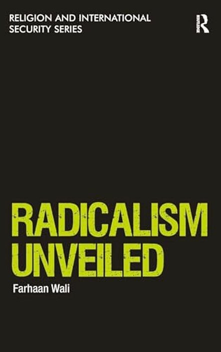 Radicalism Unveiled-..