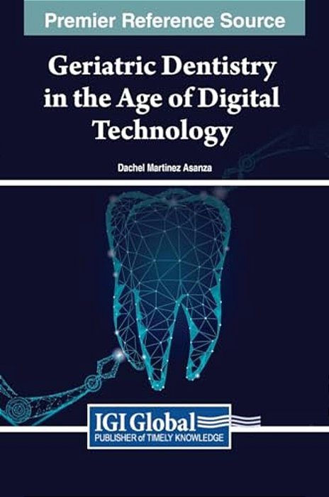 Geriatric Dentistry In The Age Of Digital Technology-..